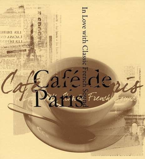 Cafe Paris - V/A - Música - HIGHNOTE - 4712765164151 - 15 de diciembre de 2009