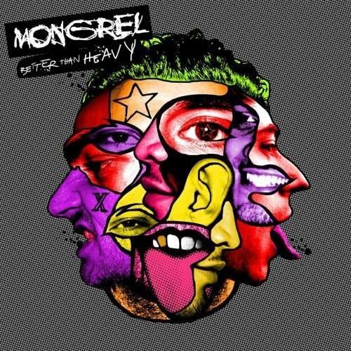 Cover for Mongrel · Mongrel-better Than Heavy (CD) (2009)