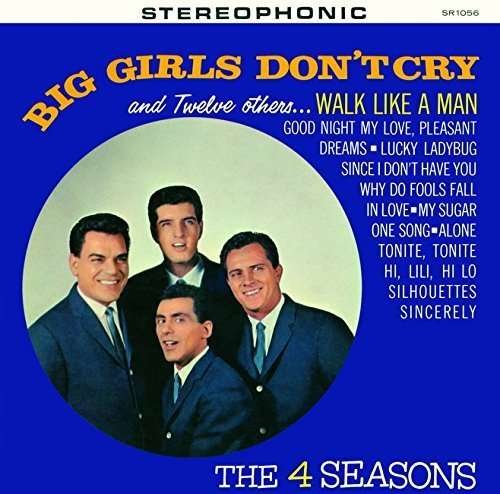 Big Girls Don't Cry & 12 Other Hit - Four Seasons - Music - WARNER - 4943674217151 - September 4, 2015