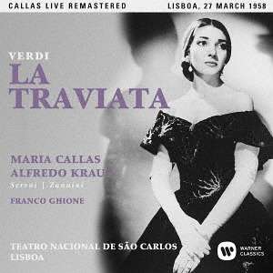 Cover for Maria Callas · Verdi: La Traviata (Lisboa. 27 March 1958) (CD) [Japan Import edition] (2017)