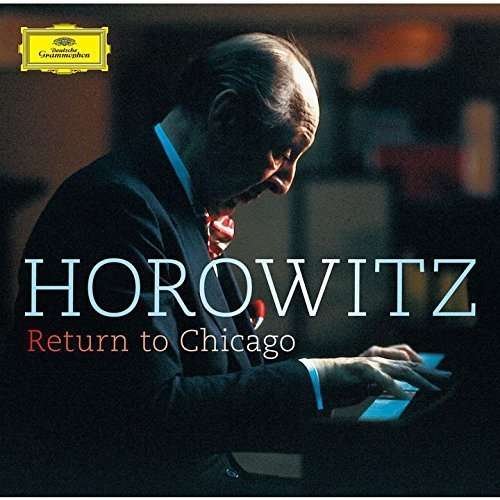 Cover for Vladimir Horowitz · Return To Chicago (CD) (2015)
