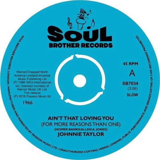 Ain`t That Lovin` You / Blues In The Night - Johnnie Taylor - Musique - SOUL BROTHER - 5013993991151 - 19 octobre 2018