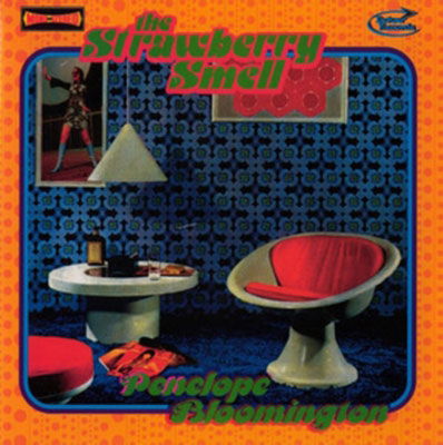 Cover for The Strawberry Smell · Penelope Bloomington (7&quot;) (2022)