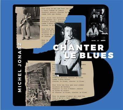 Cover for Jonasz Michel · Chanter Le Blues (CD) (2023)