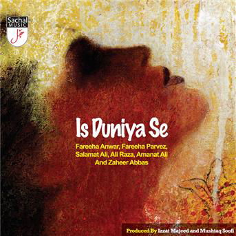 Various - Is Duniya Se - Musique - SACHAL MUSIC - 5060097220151 - 17 mars 2011