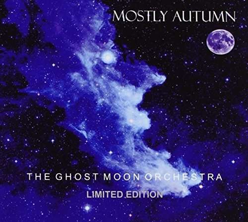 Cover for Mostly Autumn · Ghost Moon Orchestra (CD) [Bonus CD edition] (2012)