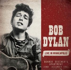 Cover for Bob Dylan · Live in Minneapolis (CD) (2012)
