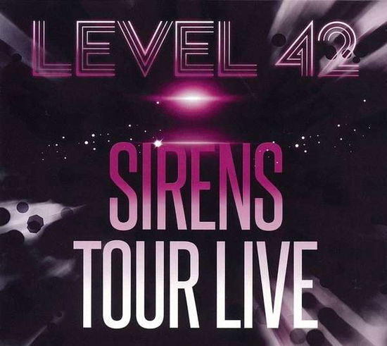 Sirens Tour Live -cddvd- - Level 42 - Musik - LEVEL 42 RECORDS - 5060376570151 - 14 december 2020