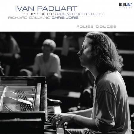 Cover for Ivan Paduart · Folies Douces (CD) (2015)