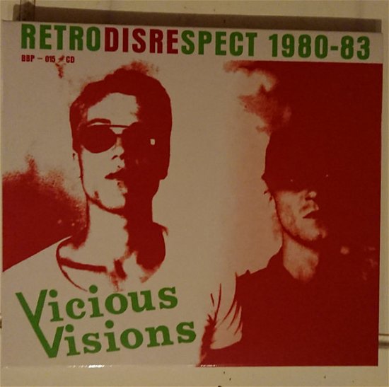 Cover for Vicious Visions · Retrodisrespect 1980-83 (CD) (2019)