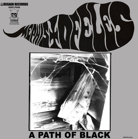 A Path Of Black - Mephistofeles - Música - HELTER SKELTER - 7350057886151 - 30 de agosto de 2024
