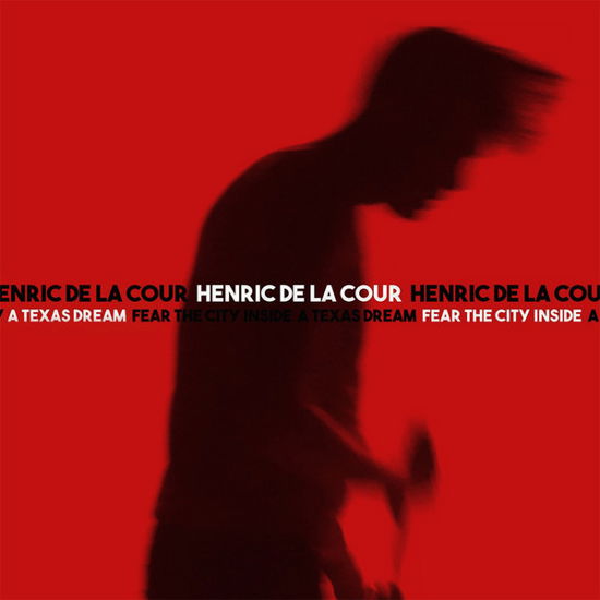 Cover for Henric De La Cour · A Texas Dream / Fear The City Inside (7&quot;) [Limited edition] (2019)