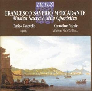 Cover for Mercadante / Zanovello / Ruggeri / Coenobium Vocal · Sacred Music &amp; Operatic Style (CD) (2004)