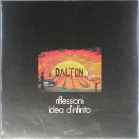 Cover for Dalton · Riflessioni: Idea D'infinito (VINYL) (2007)