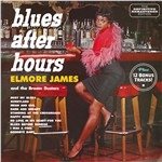 Blues After Hours (+6 Bonus Tracks) (Limited Edition) - Elmore James - Música - BLUES JOINT - 8436563185151 - 23 de fevereiro de 2024