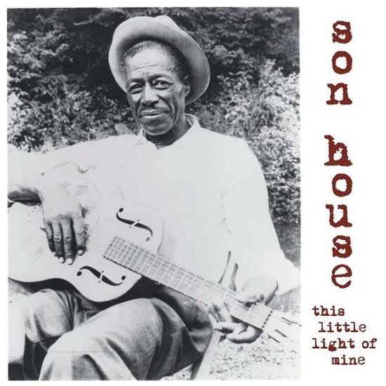 Cover for Son House · This Little Light of Mine (LP) (2018)