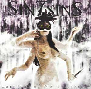 Cover for Sin7sins · Carnival of No Tomorrow (CD) (2012)