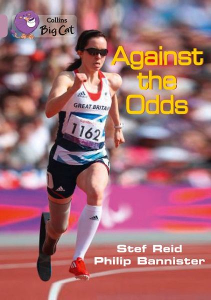 Cover for Stef Reid · Against the Odds: Band 18/Pearl - Collins Big Cat (Paperback Book) (2014)