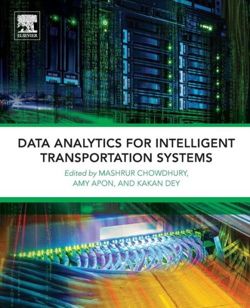 Cover for Chowdhury · Data Analytics for Intelligent Transportation Systems (Paperback Book) (2017)