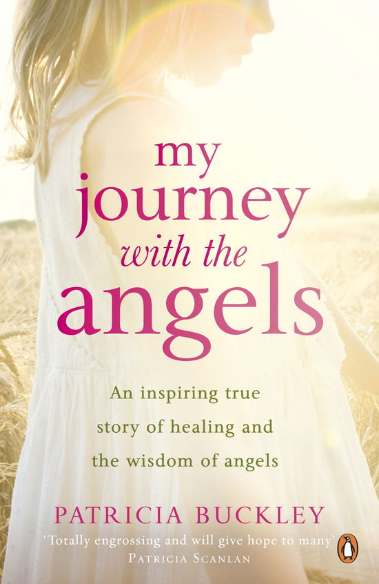 Cover for Patricia Buckley · My Journey with the Angels (Paperback Book) (2011)