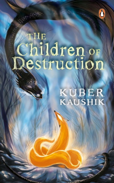 Cover for Kuber Kaushik · The Children of Destruction (Paperback Book) (2019)