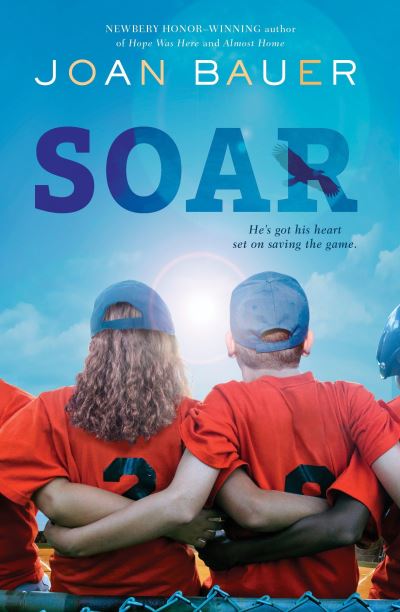 Cover for Joan Bauer · Soar (Paperback Book) (2017)