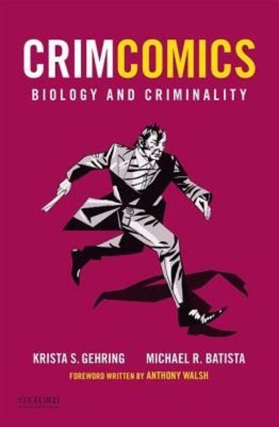CrimComics Issue 2 - Krista S. Gehring - Bøger - Oxford University Press - 9780190207151 - 1. november 2016