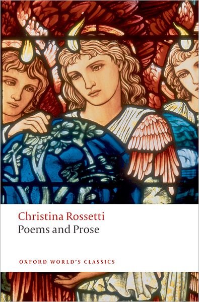 Cover for Christina Rossetti · Poems and Prose - Oxford World's Classics (Paperback Bog) (2008)