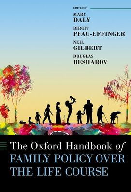 Cover for Neil Gilbert · The Oxford Handbook of Family Policy Over The Life Course (Hardcover Book) (2023)