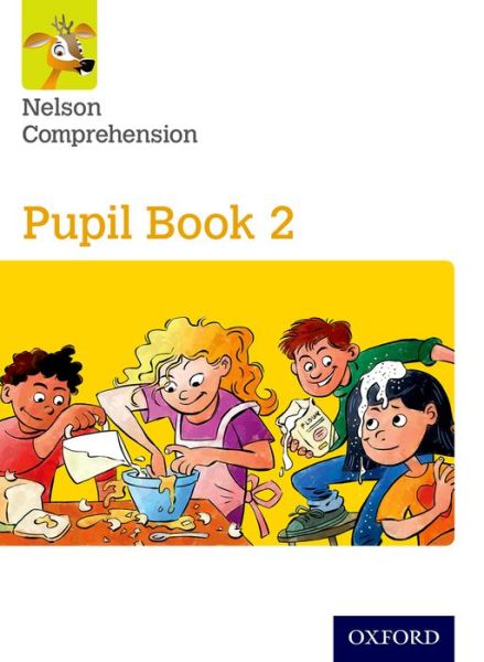 Cover for Sarah Lindsay · Nelson Comprehension: Year 2/Primary 3: Pupil Book 2 - Nelson Comprehension (Pocketbok) [2 Revised edition] (2016)