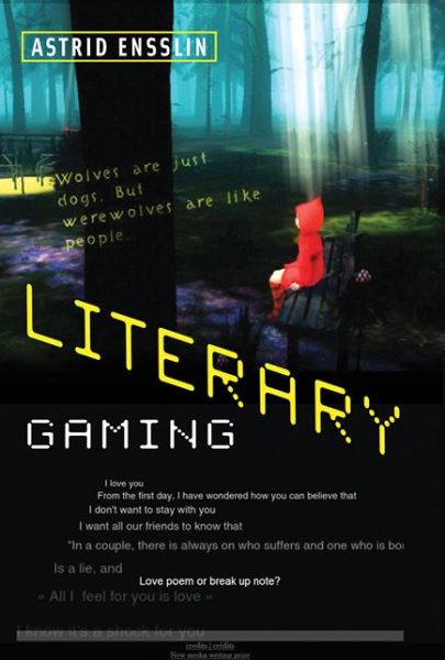 Cover for Astrid Ensslin · Literary Gaming - Literary Gaming (Hardcover Book) (2014)