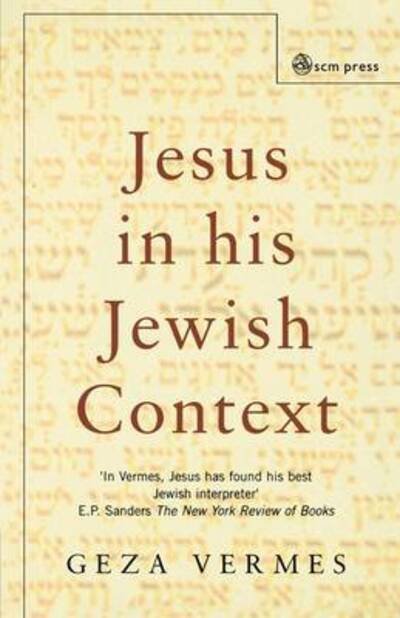 Cover for Geza Vermes · Jesus and His Jewish Context (Paperback Bog) (2003)