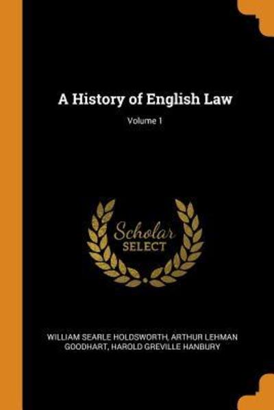 Cover for William Searle Holdsworth · A History of English Law; Volume 1 (Paperback Book) (2018)