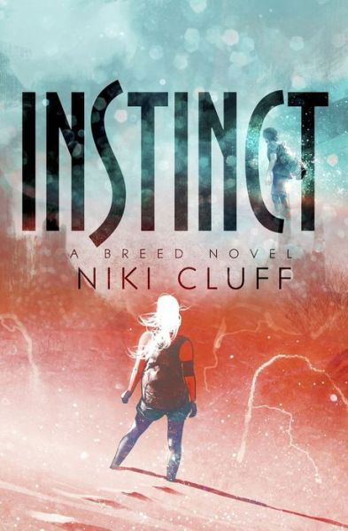 Instinct - Niki Cluff - Książki - Evernight Teen - 9780369500151 - 13 sierpnia 2019