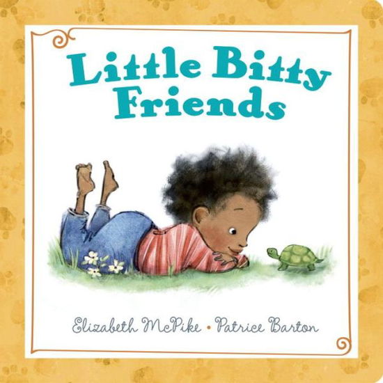 Cover for Elizabeth McPike · Little Bitty Friends (Board book) (2017)