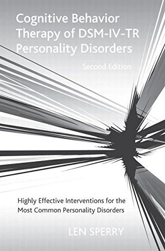 Cover for Len Sperry · Cognitive Behavior Therapy of DSM-IV-TR Personality Disorders: Highly Effective Interventions for the Most Common Personality Disorders, Second Edition (Taschenbuch) (2013)