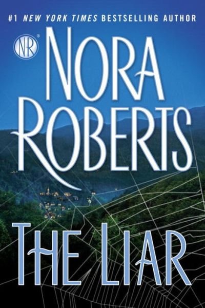 Cover for Nora Roberts · The Liar (Pocketbok) (2016)