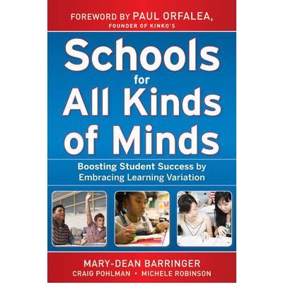 Cover for Mary-Dean Barringer · Schools for All Kinds of Minds: Boosting Student Success by Embracing Learning Variation (Hardcover Book) (2010)