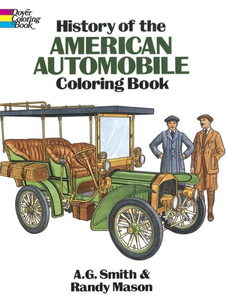 Cover for A. G. Smith · History of the American Automobile Coloring Book (MERCH) (2003)