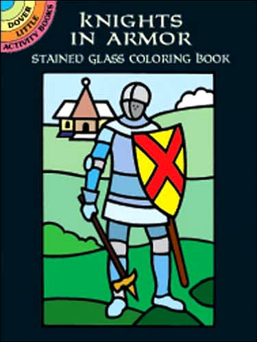 Cover for A. G. Smith · Knights in Armor Stained Glass Coloring Book - Little Activity Books (Paperback Book) (2003)