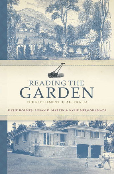 Cover for Katie Holmes · Reading the Garden (Paperback Book) (2008)