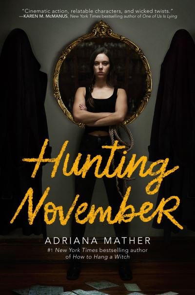 Cover for Adriana Mather · Hunting November (Paperback Book) (2021)
