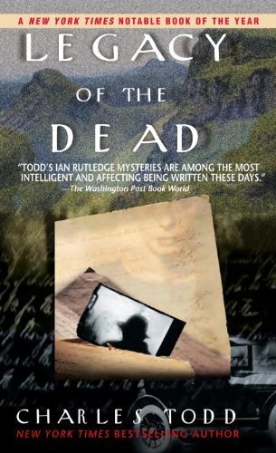 Cover for Charles Todd · Legacy of the Dead - Inspector Ian Rutledge (Taschenbuch) [First Printing edition] (2001)