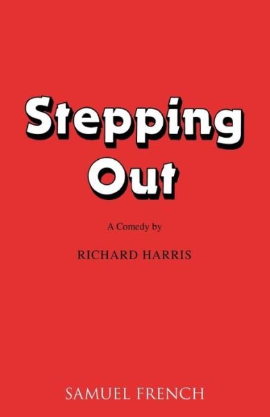 Cover for Richard Harris · Stepping Out - Acting Edition S. (Paperback Bog) (1985)