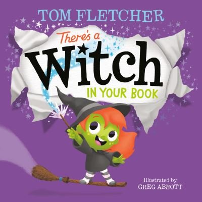 Cover for Tom Fletcher · There's a Witch in Your Book - Who's In Your Book? (Hardcover Book) (2021)