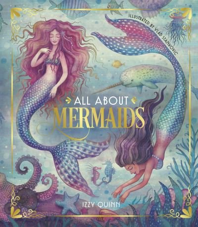 Cover for Izzy Quinn · All About Mermaids (Hardcover bog) (2021)