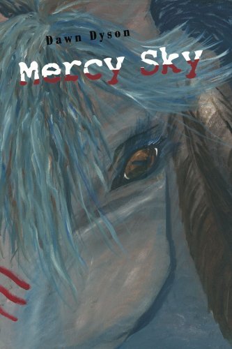 Dawn Dyson · Mercy Sky (Paperback Bog) (2005)