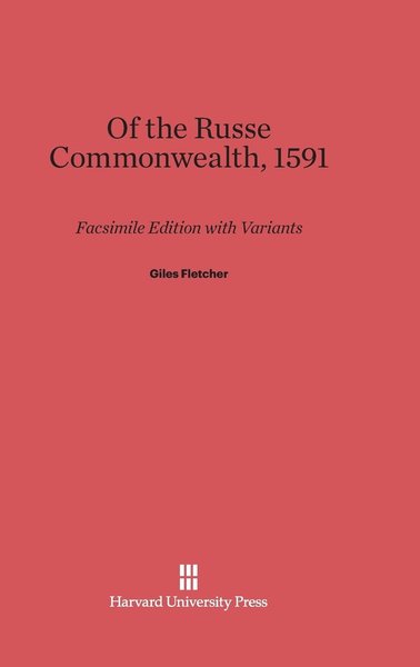 Cover for Giles Fletcher · Of the Russe Commonwealth, 1591 (Hardcover Book) (1966)