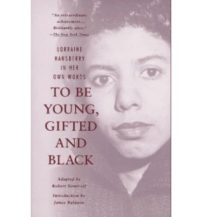 Cover for Lorraine Hansberry · To Be Young, Gifted and Black (Paperback Book) [1st Vintage Books Ed edition] (1996)