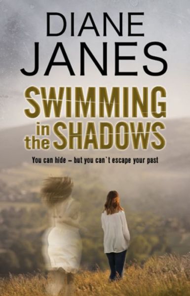 Cover for Diane Janes · Swimming in the Shadows: A Contemporary Romantic Suspense (Hardcover Book) [Large type / large print edition] (2016)